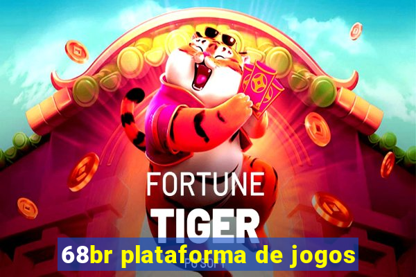 68br plataforma de jogos